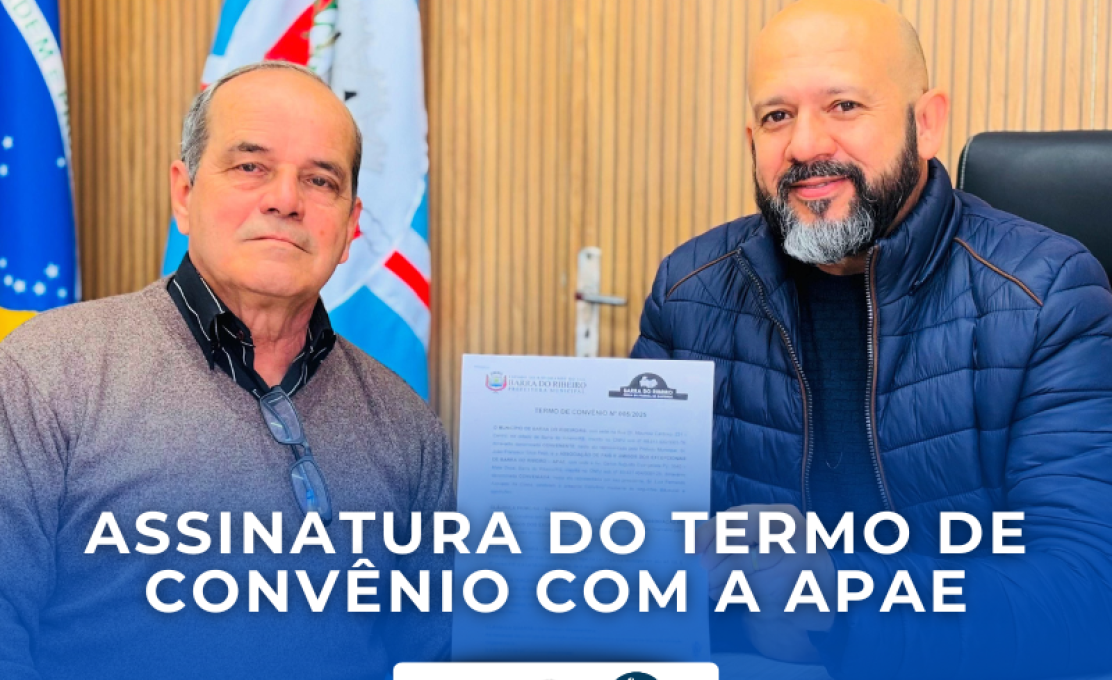 Assinatura do Termo de Convênio com a  APAE